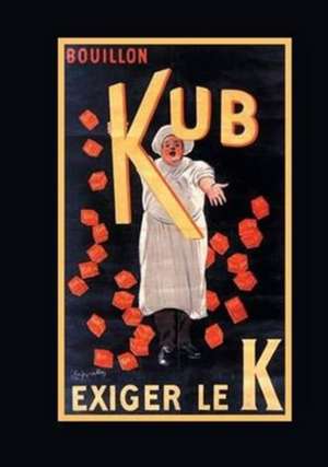 Carnet Blanc, Affiche Bouillon Kub de Leonetto Cappiello