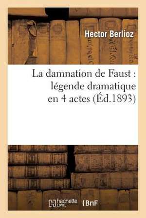 La Damnation de Faust