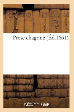 Prose chagrine de Tbd