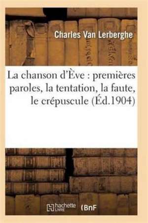 La chanson d'Ève de Tbd