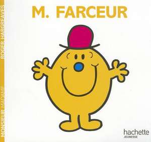 Monsieur Farceur de Roger Hargreaves