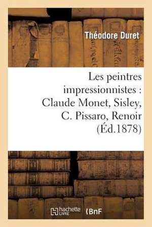 Les Peintres Impressionnistes