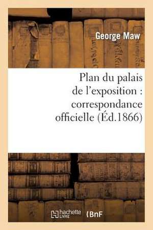 Plan Du Palais de L'Exposition