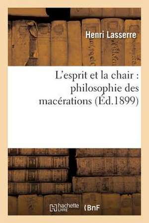 L'Esprit Et La Chair