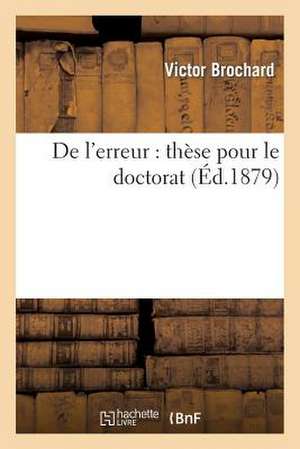 De l'erreur de Victor Brochard