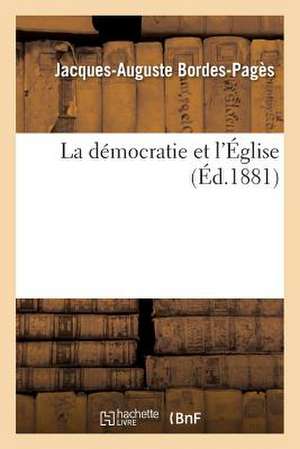 La Democratie Et L'Eglise