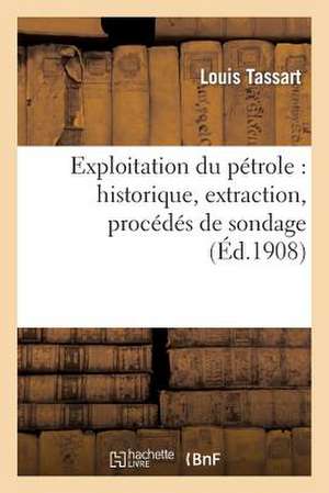 Exploitation Du Petrole