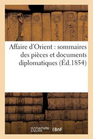 Affaire D'Orient