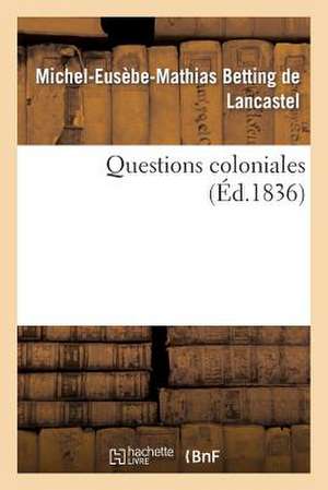 Questions Coloniales