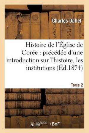 Histoire de L'Eglise de Coree