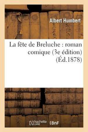 La Fete de Breluche