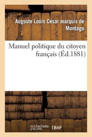 Manuel Politique Du Citoyen Francais