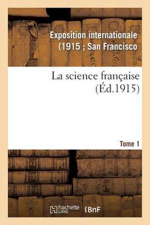 La Science Francaise. 1 de Sans Auteur