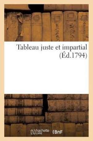 Tableau juste et impartial de Tbd