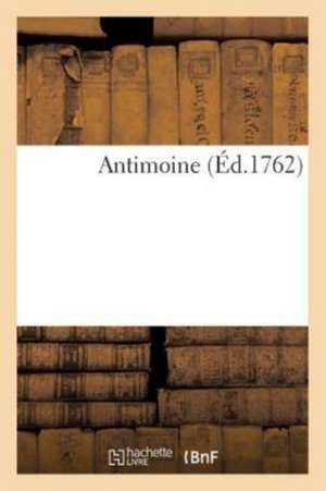 Antimoine de Sans Auteur