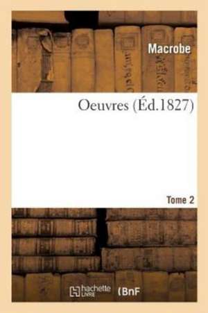 Oeuvres de Macrobe