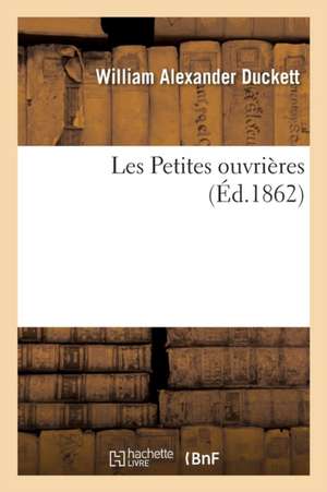 Les Petites Ouvrières de William Alexander Duckett