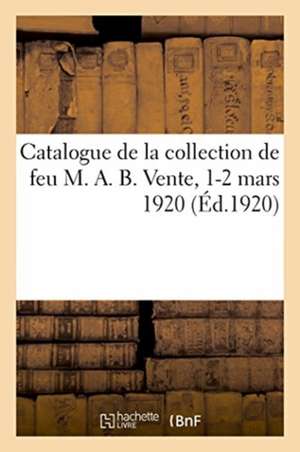 Catalogue Des Tableaux Modernes, Aquarelles, Pastel, Dessins, Collection Importante de Bronzes: de Barye, Objets d'Art Et d'Ameublement de la Collecti de G. Petit M. Paulme G. B. Lasquin