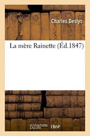 La Mère Rainette de Charles Deslys