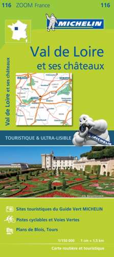 Chateaux of the Loire - Zoom Map 116 de Michelin