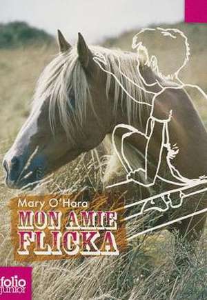 Mon Amie Flicka de M. O'hara