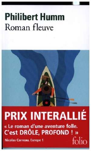 Roman fleuve de Philibert Humm