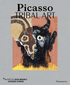 Through the Eyes of Picasso: Face to Face with African and Oceanic Art de Yves Le Fur