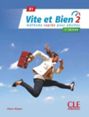 Vite et Bien 2e edition de Claire Miquel