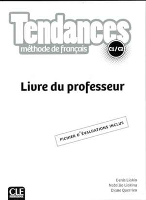 Tendances: Livre du professeur de Denis Liakin