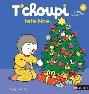 T'choupi de Thierry Courtin