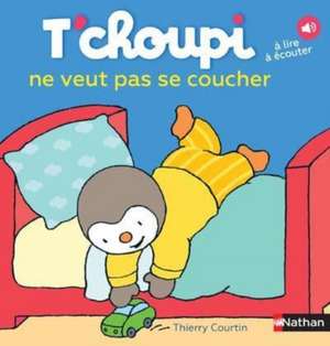 T'choupi de Thierry Courtin