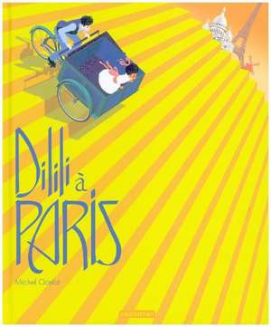 Dilili à Paris de Michel Ocelot
