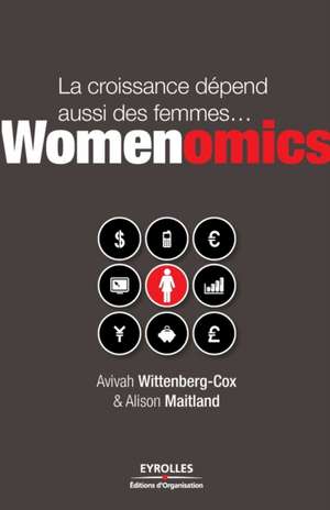 Womenomics de Avivah Wittenberg-Cox