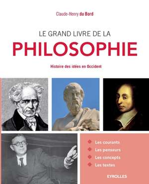 Le grand livre de la philosophie de Bord Claude-Henry Du