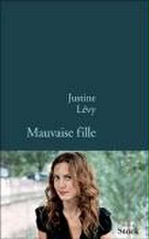 Mauvaise Fille de Levy-J