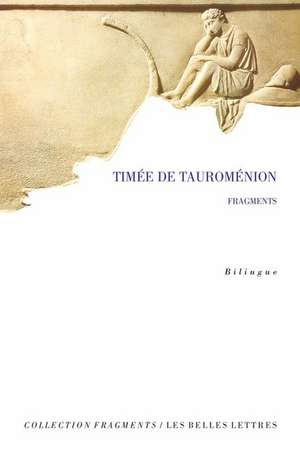 Timee de Tauromenion, Fragments de Guy Lachenaud