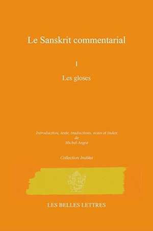 Les Commentaires Sanskrits de Michel Angot