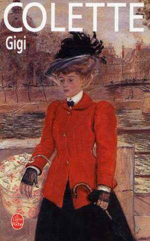 Gigi de Colette Sidonie-Gabrielle