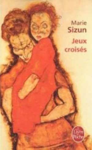 Jeux Croises de M. Sizun