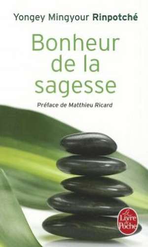 Bonheur de la Sagesse de Matthieu Ricard