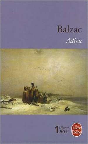 Adieu de Honore de Balzac