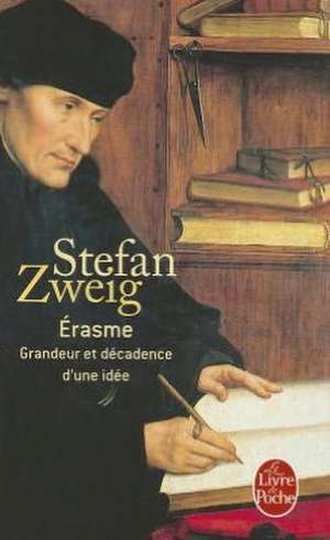 Erasme de S. Zweig