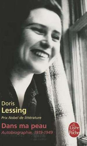 Dans Ma Peau de D. Lessing