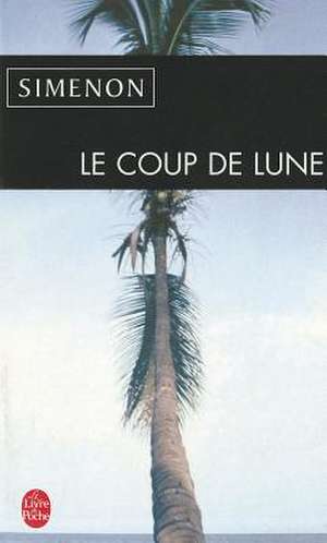 Le Coup de Lune de G. Simenon