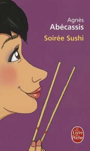 Soiree Sushi de Abecassis