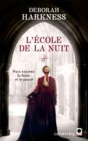 L'école de la nuit de Deborah Harkness