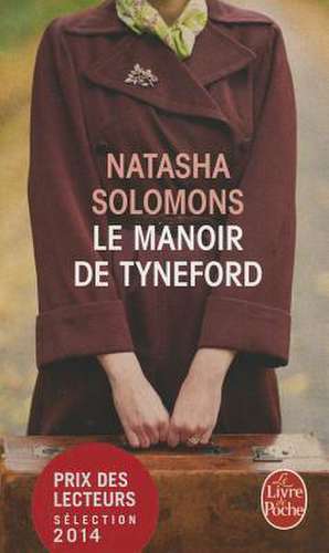 Le Manoir de Tyneford de N. Solomons