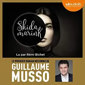 Skidamarink de Guillaume Musso