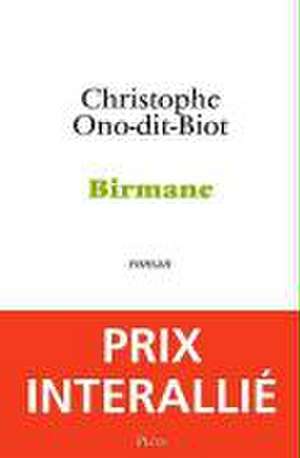 Birmane de Christophe Ono-dit-Biot