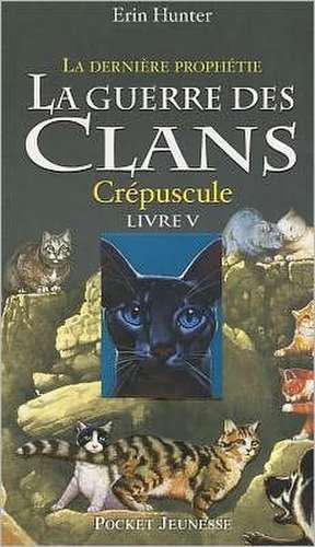 Crepuscule de Erin L. Hunter